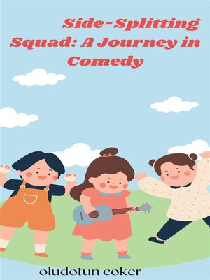 cover image of Side-Splitting Squad--A Journey in Comedy